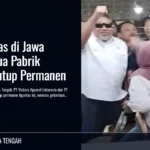 PHK Meluas di Jawa Tengah, Dua Pabrik Garmen Tutup Permanen